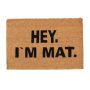 Ovimatto "Hey I'm Mat" 60x40 cm.